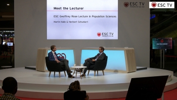 Watch ESC TV - Meet the Lecturer - ESC Geoffrey Rose Lecture in Population Sciences